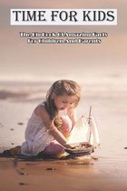 Time For Kids_ The Big Book Of Amazing Facts For Children And Parents
