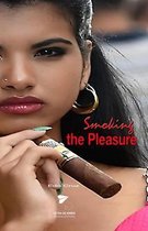 Smoking The Pleasure