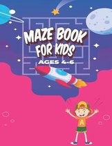 Maze Book for Kids 4-6