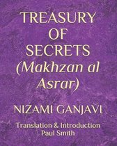TREASURY OF SECRETS (Makhzan al Asrar)