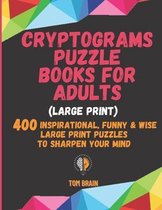 Cryptograms Puzzle Books for Adults (Large Print)