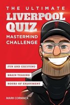 The Ultimate Liverpool Quiz