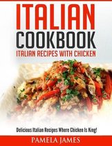 Italian Cookbook: Italian Cooking Recipes