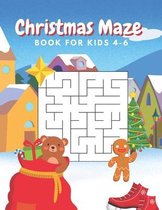 Christmas Maze Book For Kids 4-6: Workbook mazes