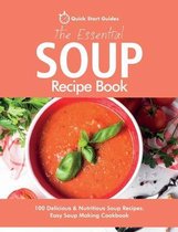 The Essential Soup Recipe Book