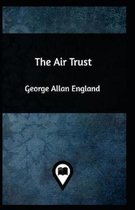 The Air Trust annotated