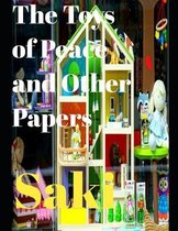 The Toys of Peace and Other Papers (Annotated)