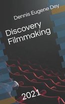 Discovery Filmmaking