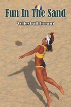 Fun In The Sand_ Volleyball Dream