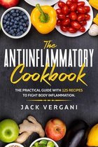 The Anti - Inflammatory Cookbook