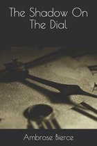 The Shadow On The Dial