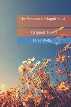 The Research Magnificent: Original Text