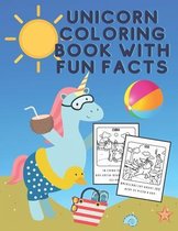 Unicorn coloring book with fun facts-