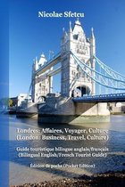 Londres: Affaires, Voyager, Culture (London: Business, Travel, Culture)