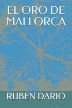 El Oro de Mallorca