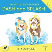 Dash and Splash