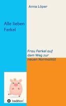 Alle lieben Ferkel