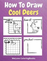 How To Draw Cool Deers