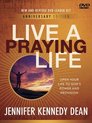 Live a Praying Life(r) DVD Leader Kit: Open Your Life to God's Power and Provision