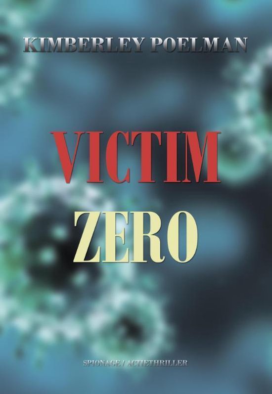 Cover van het boek 'Victim zero'