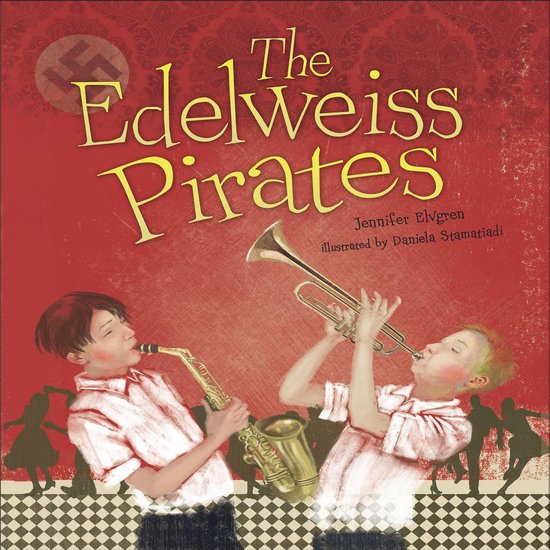 The Edelweiss Pirates - cover