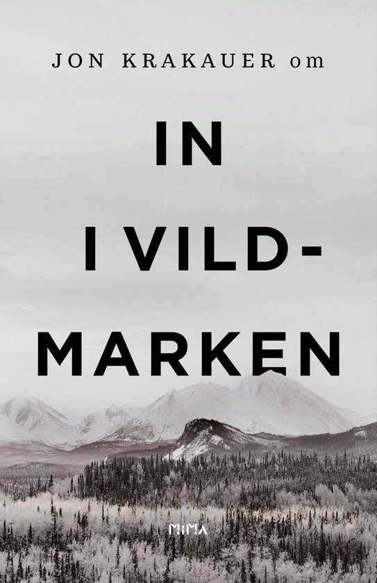 Om In i vildmarken - cover