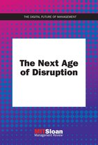 The Digital Future of Management - The Next Age of Disruption