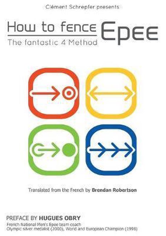 How to fence epee -The fantastic 4 method - cover