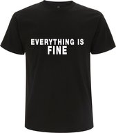 Everything is fine Heren t-shirt | positiviteit | grappig | cadeau | Zwart