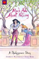 A Shakespeare Story 10 - Much Ado About Nothing