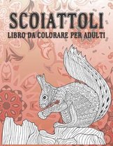 Scoiattoli - Libro da colorare per adulti