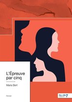 L'Épreuve par cinq