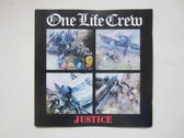 One Life Crew - Justice