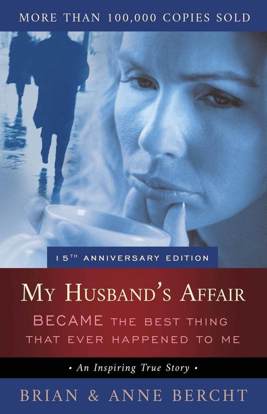 My Husband's Affair BECAME the Best Thing That Ever Happened ... - cover