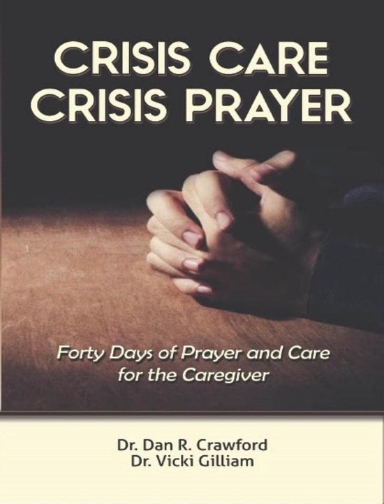 Crisis Care Crisis Prayer - cover