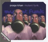 Mutant Funk (Remastered 2021 Edition)