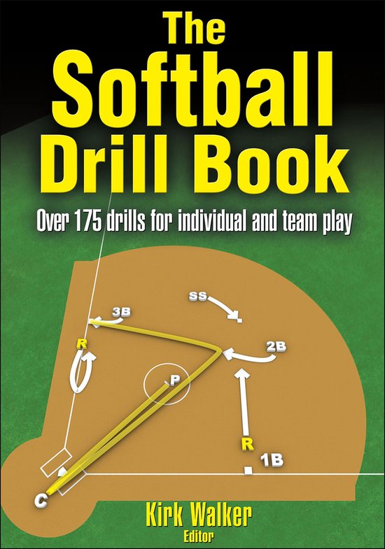 Drill Book The Softball Drill Book (ebook), Kirk Walker