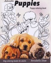 Adorable Puppies: Puppy coloring book