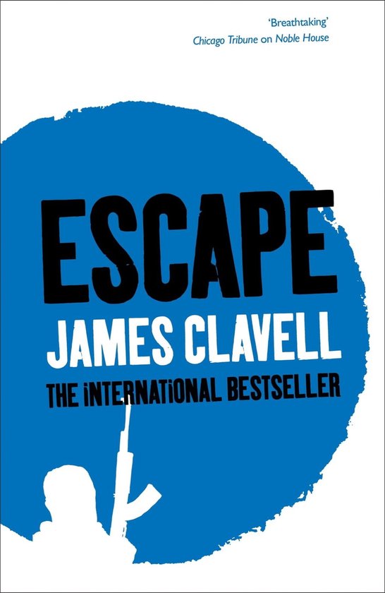 Escape (ebook), James Clavell | 9781848943131 | Boeken | bol