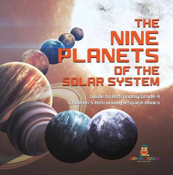 The Nine Planets of the Solar System Guide to Astronomy Grad ... - cover
