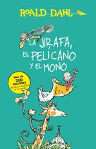 Colección Alfaguara Clásicos - La Jirafa, el Pelícano y el Mono (Colección Alfaguara Clásicos)