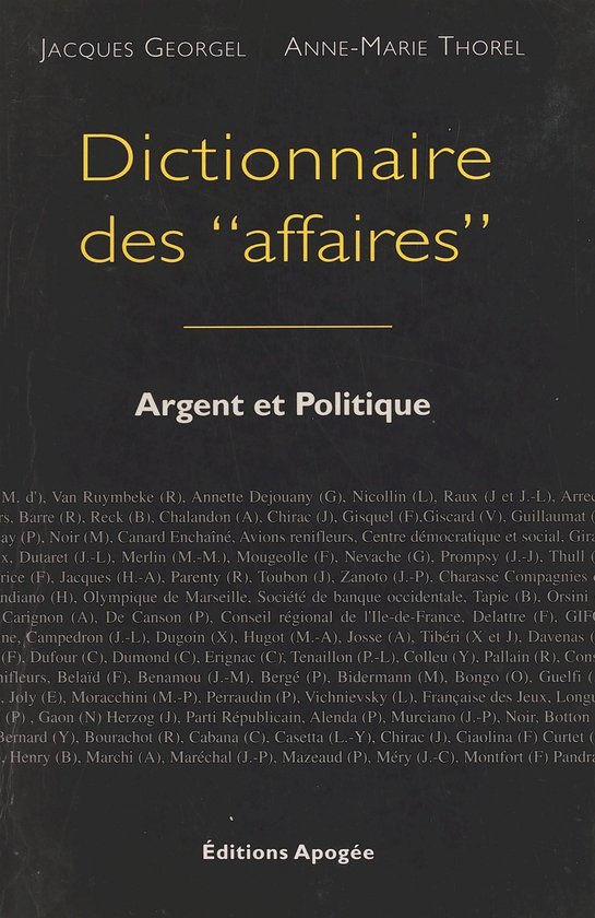 Dictionnaire des affaires : argent et politique - cover