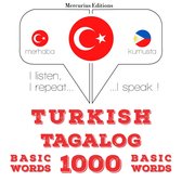 Türkçe - Tagalog: 1000 temel kelime