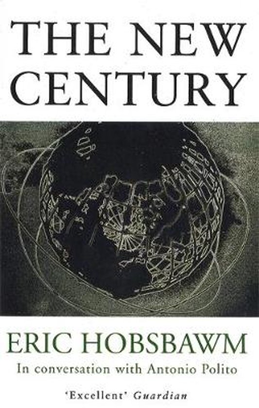 Boek 'The New Century' van Eric Hobsbawm, met een afbeelding van een gestileerde wereldbol.