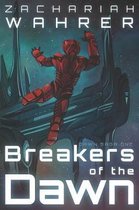 Breakers of the Dawn