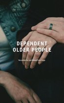 DEPENDENT OLDER PEOPLE