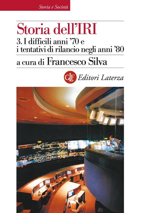 Storia dell'IRI. 3. I difficili anni '70 e i tentativi di ri ... - cover