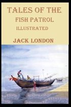 Tales of the Fish Patrol Illustrated