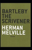 Bartleby the Scrivener Illustrated