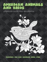 American Animals and Birds - Coloring Book for Grown-Ups - Tasmanian, Wild boar, Chameleon, Snake, other